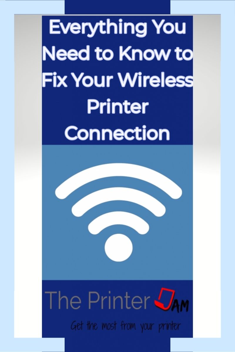 How to Fix Your Wireless Printer Communications