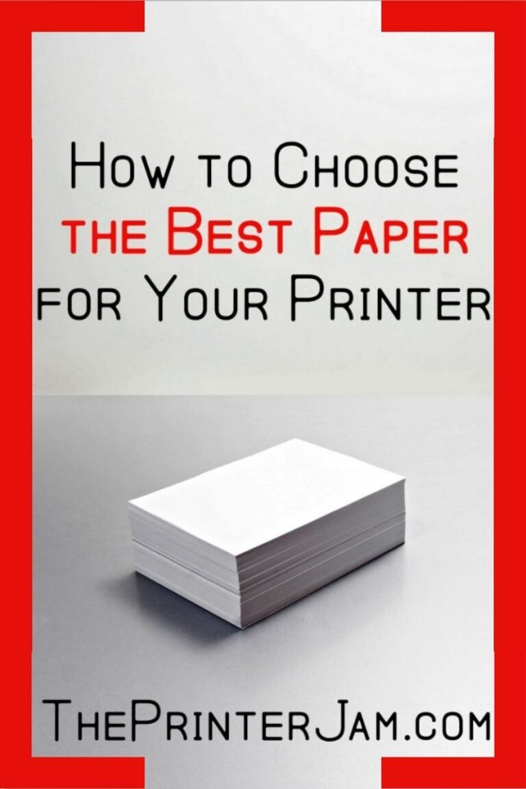 Selecting the Right Paper for Your Printer