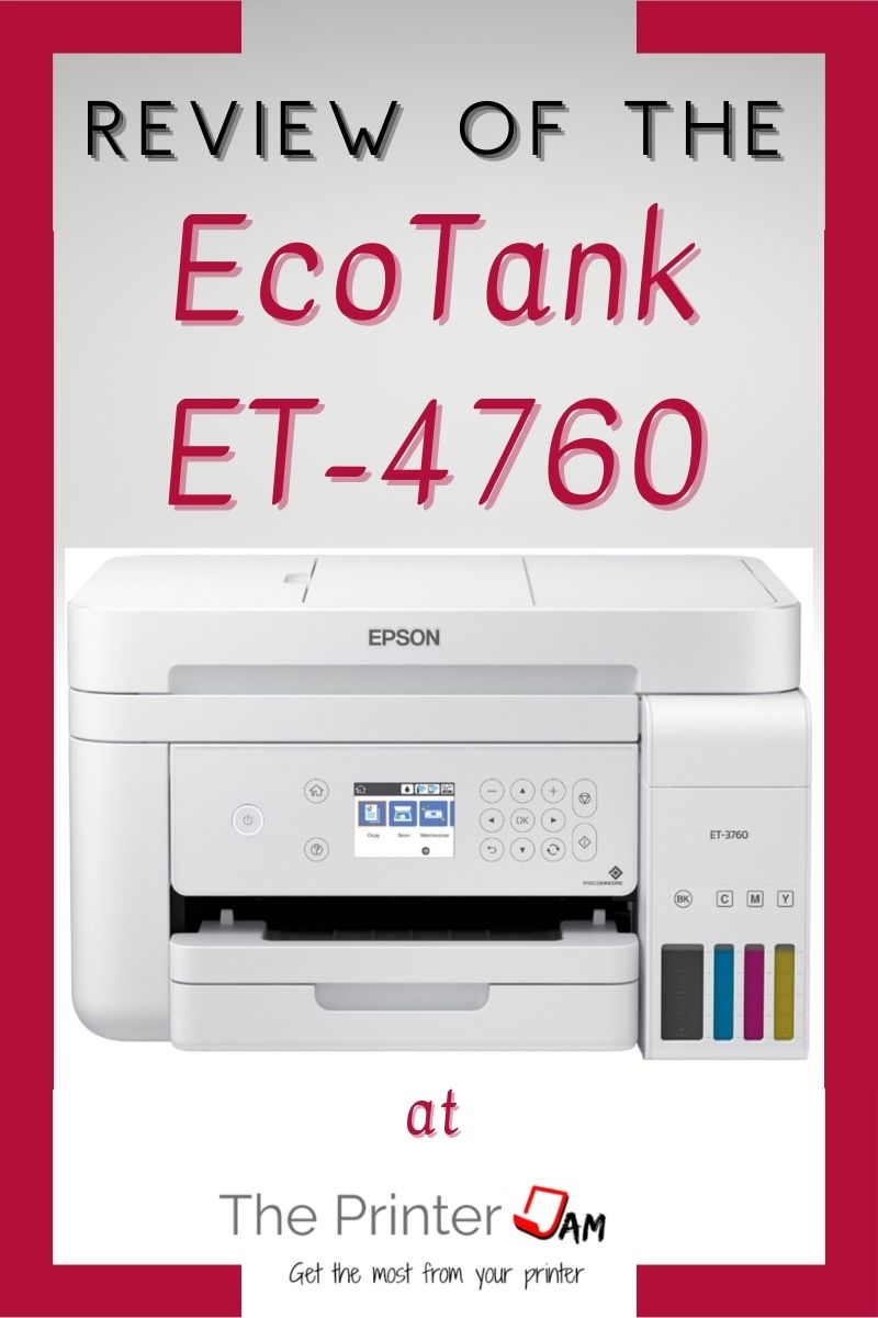 Epson EcoTank ET-4760 Review