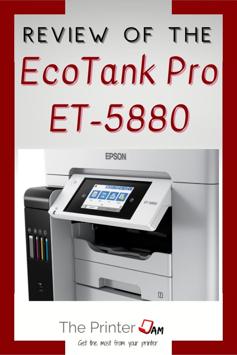Epson EcoTank Pro ET-5880 Review