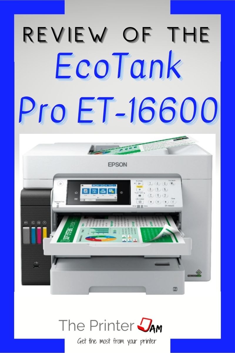 Epson EcoTank Pro ET-16600 Review