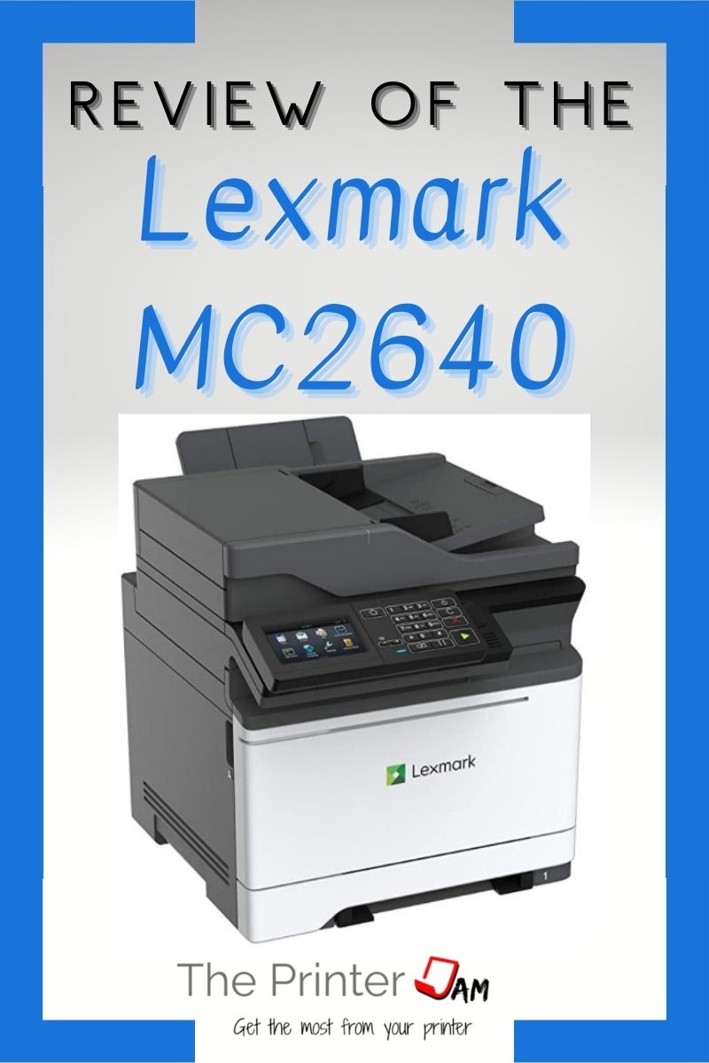 Lexmark MC2640adwe Review