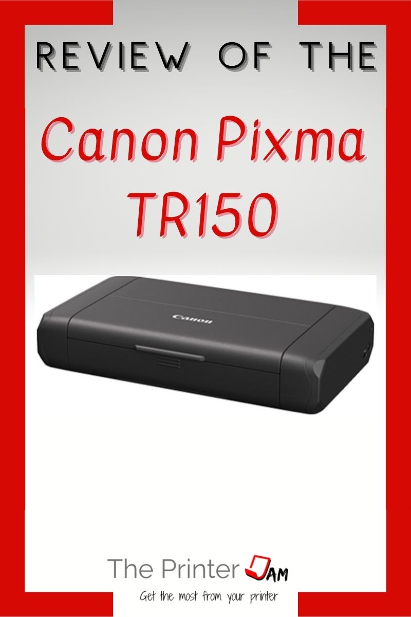 Canon Pixma TR150 Review