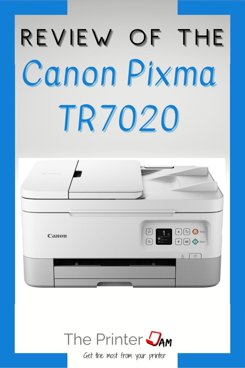 Canon Pixma TR7020 Review