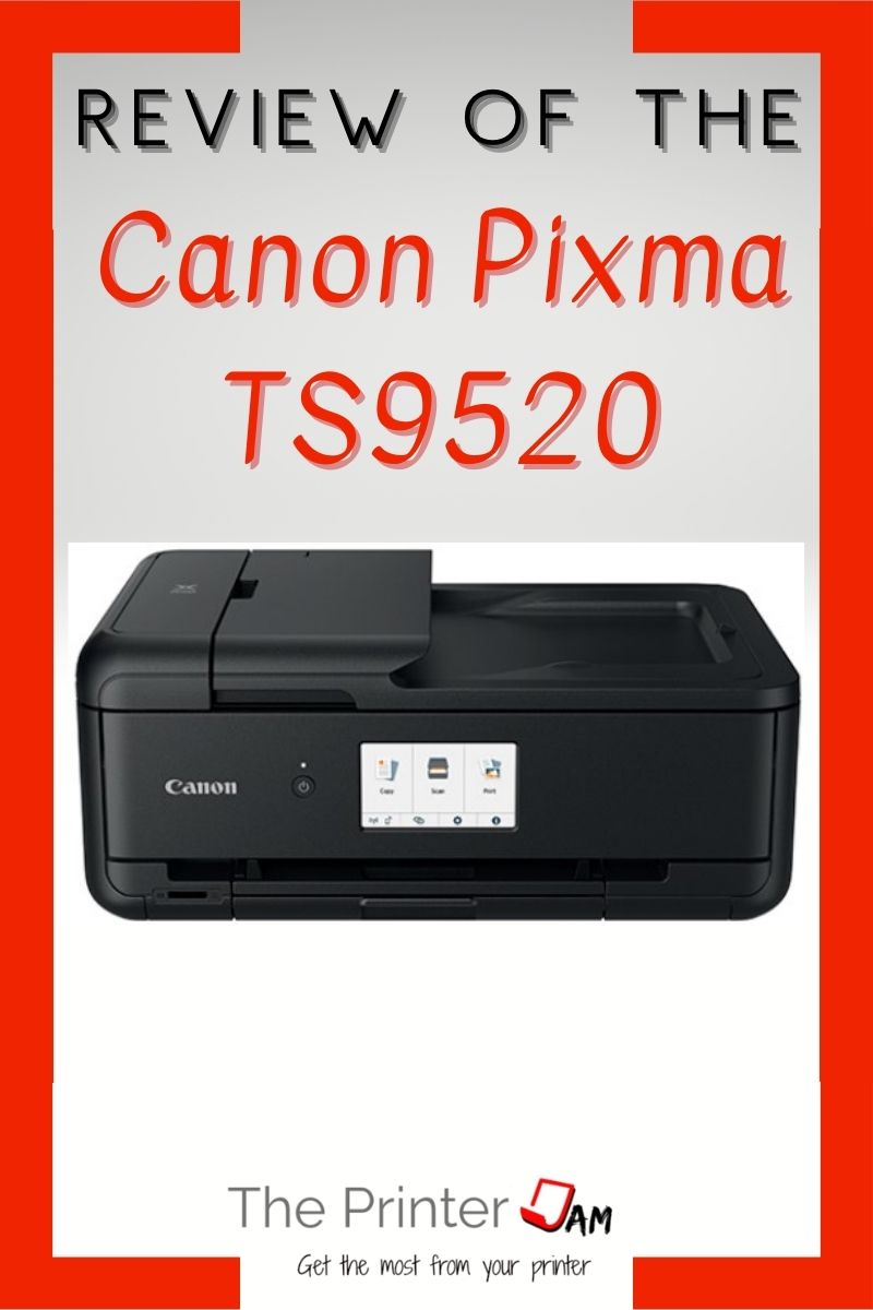 Canon Pixma TS9520 Review
