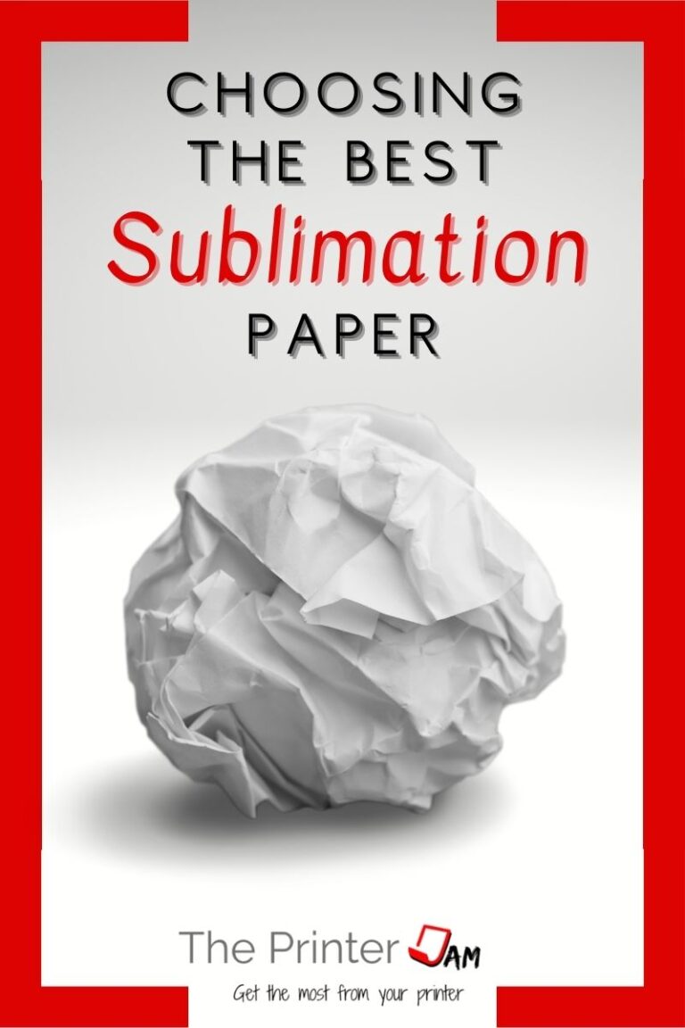 Choosing the Best Paper for Sublimation