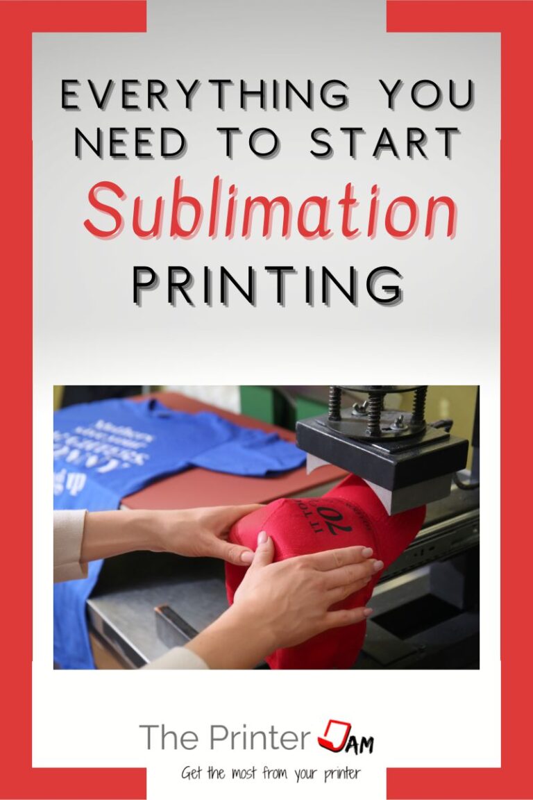 Everything You Need to Start Sublimation