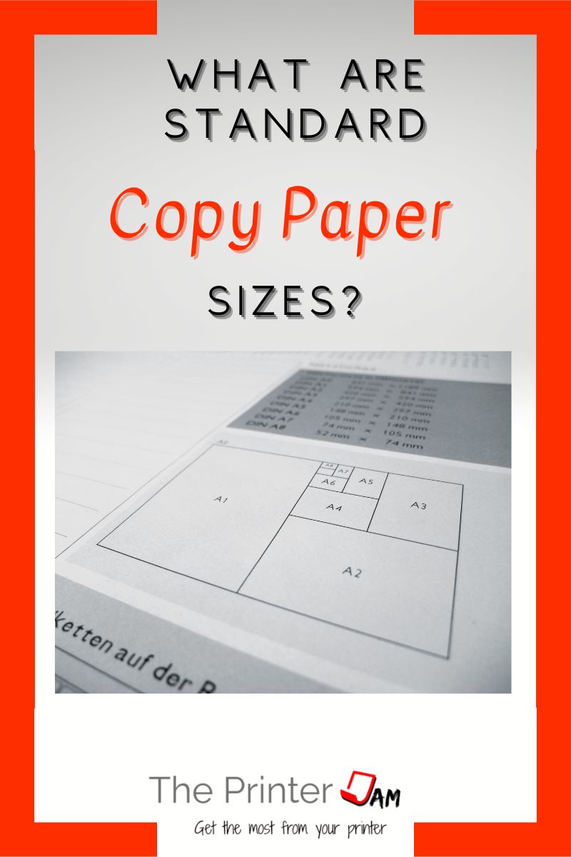 What are Standard Copy Paper Sizes?