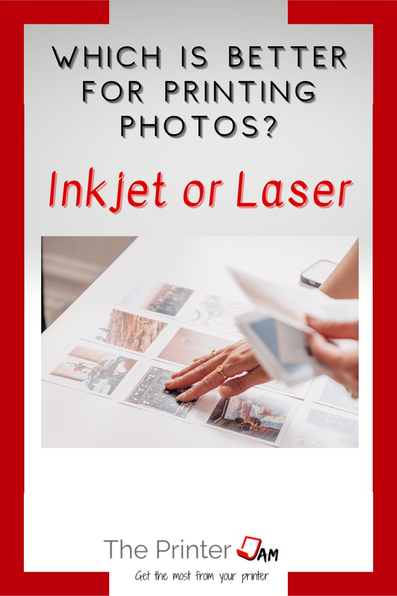 Which is Better at Printing Photos? An Inkjet or Laser Printer