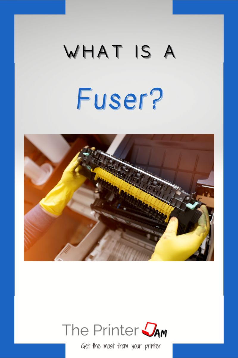 What is the Fuser Unit on a Printer?